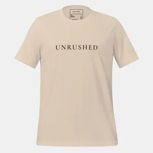 Unrushed Statement Premium Tee